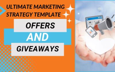 Part 8: Ultimate Marketing Plan Template – Marketing Budget, Offers and Giveaways