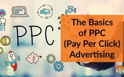 The Basics of PPC (Pay Per Click) Advertising