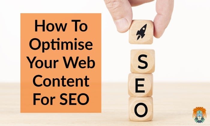 How To Optimise Your Web Content For SEO