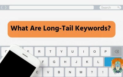 What Are Long-Tail Keywords?