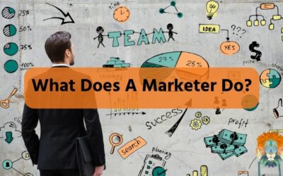 What Does A Marketer Do?