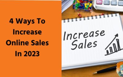 4 Ways To Increase Online Sales In 2024