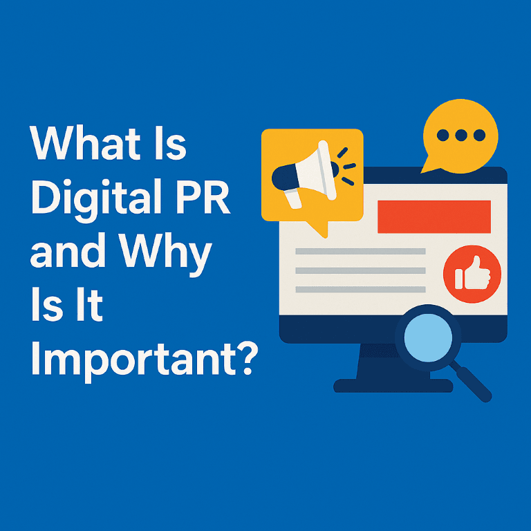 What is Digital PR and why is it important What is Digital PR and why is it important