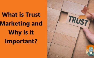 What is Trust Marketing and Why is it Important?