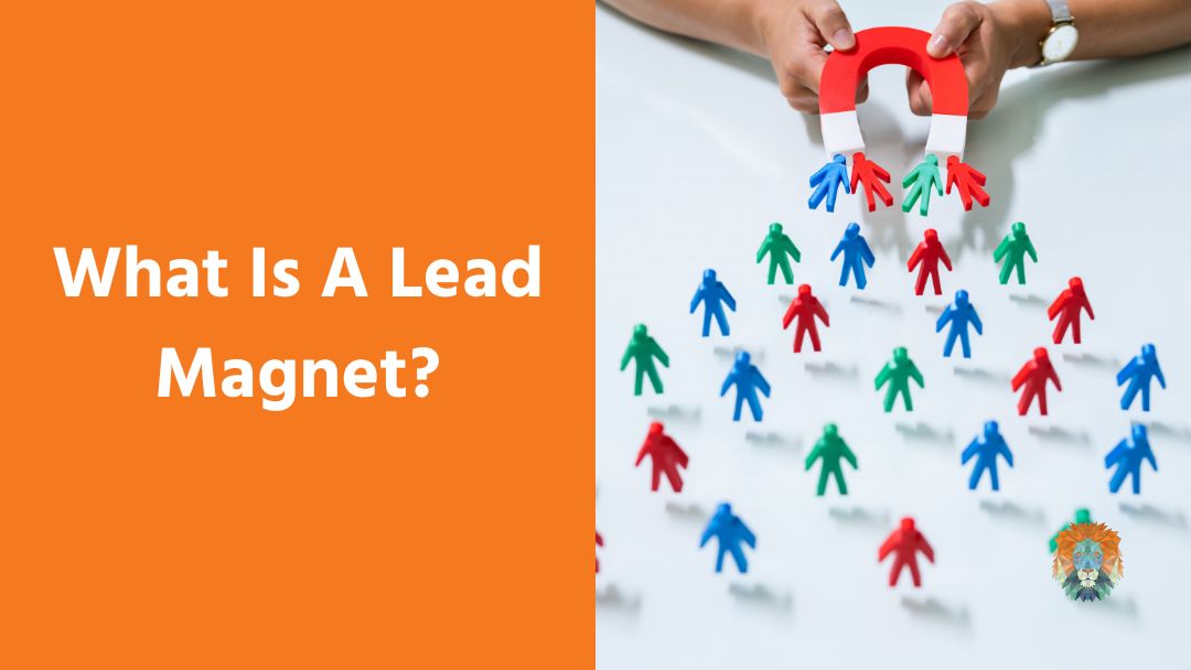 What Is A Lead Magnet