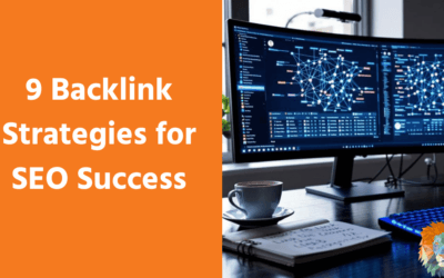 9 Backlink Strategies for SEO Success