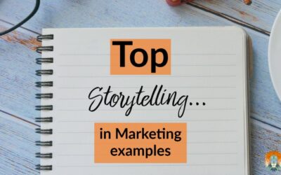 Top Storytelling in Marketing Examples