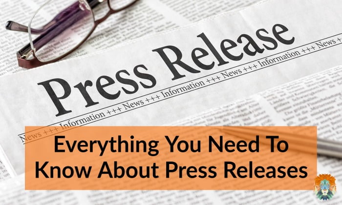 Everything You Need To Know About Press Releases