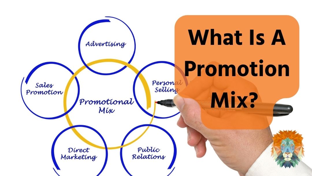 What Is A Promotion Mix