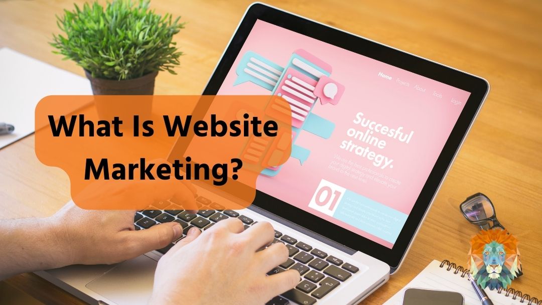 What Is Website Marketing
